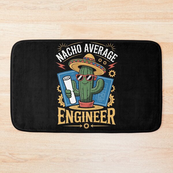 Item preview, Nacho Average Engineer  designed and sold by jkrphoto.