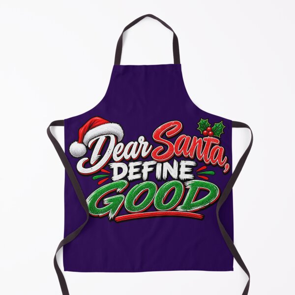 Item preview, Dear Santa Define Good - Rude But Funny - Christmas Design designed and sold by aventi24.