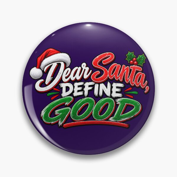 Item preview, Dear Santa Define Good - Rude But Funny - Christmas Design designed and sold by aventi24.