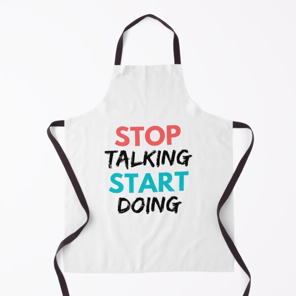 Item preview, Stop Talking Start Doing  designed and sold by prandre.