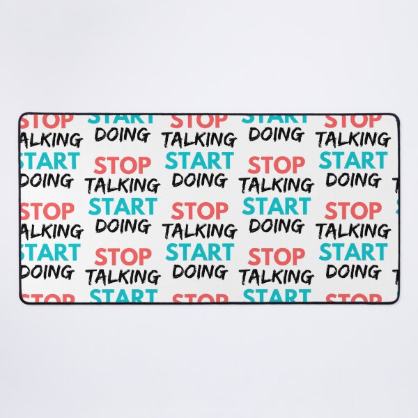 Item preview, Stop Talking Start Doing designed and sold by prandre.