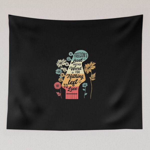 Item preview, Freedom'S Just Another Word For Nothing Left To Lose Hippie designed and sold by HonorHoude.