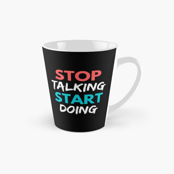 Item preview, Stop Talking Start Doing designed and sold by prandre.