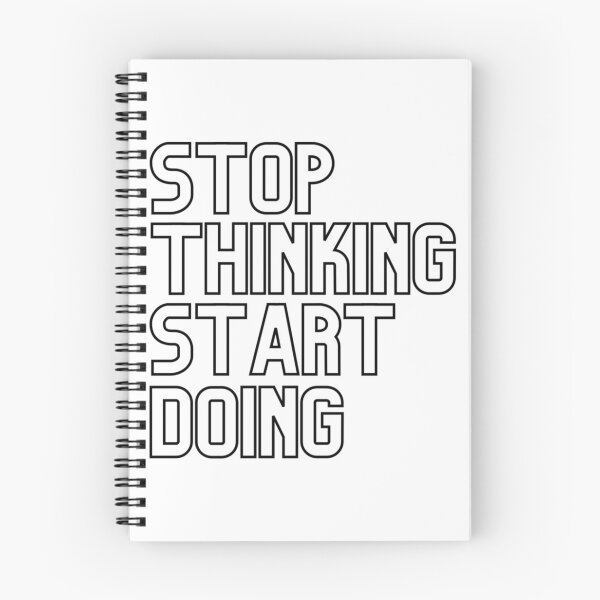 Item preview, Stop Thinking Start Doing - Black designed and sold by prandre.
