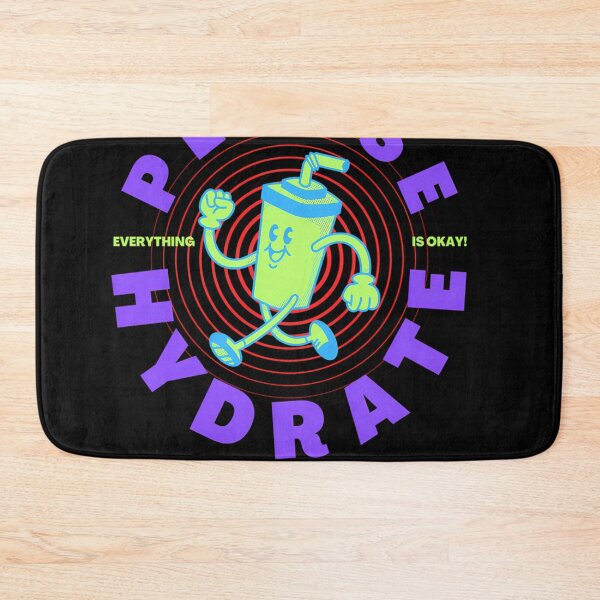 Item preview, Please Hydrate Everything Is Okay designed and sold by rtynart.