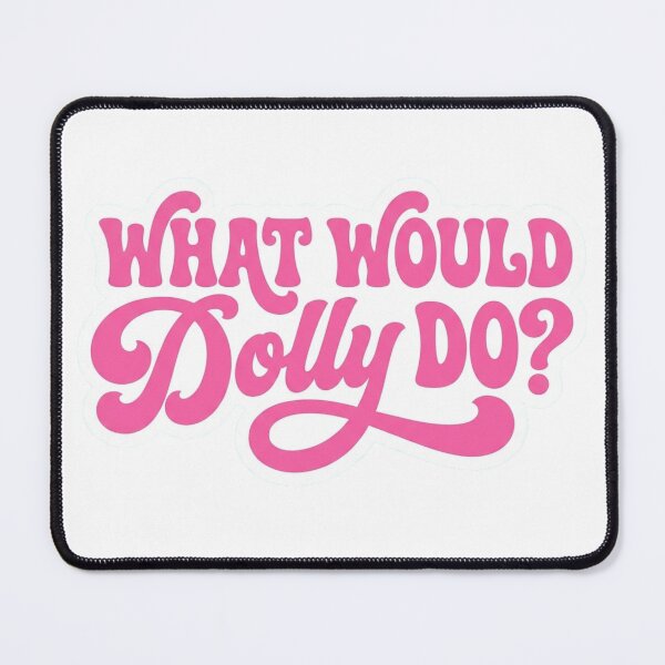 Item preview, What Would Dolly Do Pink Retro Groovy Country Music Fan Nashville Cowgirl Quote designed and sold by raedattia.