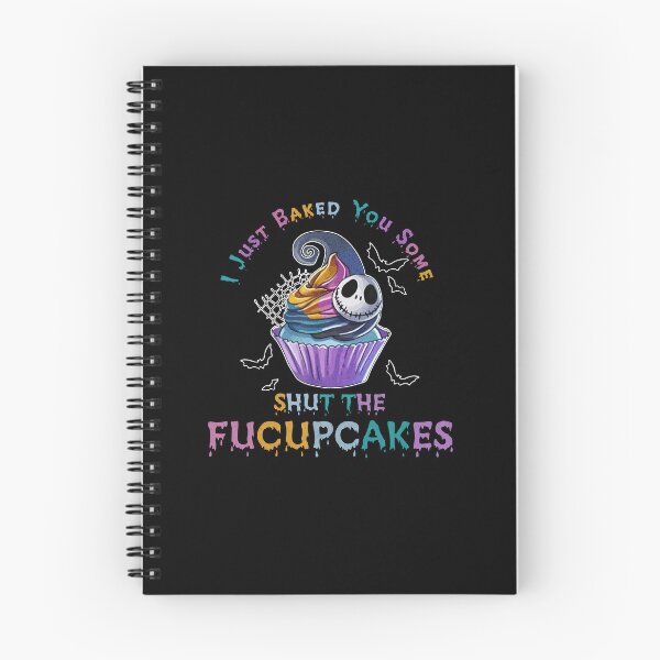 Item preview, I Just Baked You Some Shut The Fucupcakes Funny Baking Art designed and sold by sandylel.
