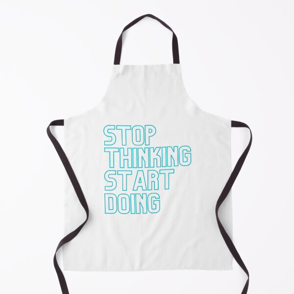 Item preview, Stop Thinking Start Doing - Cyan designed and sold by prandre.