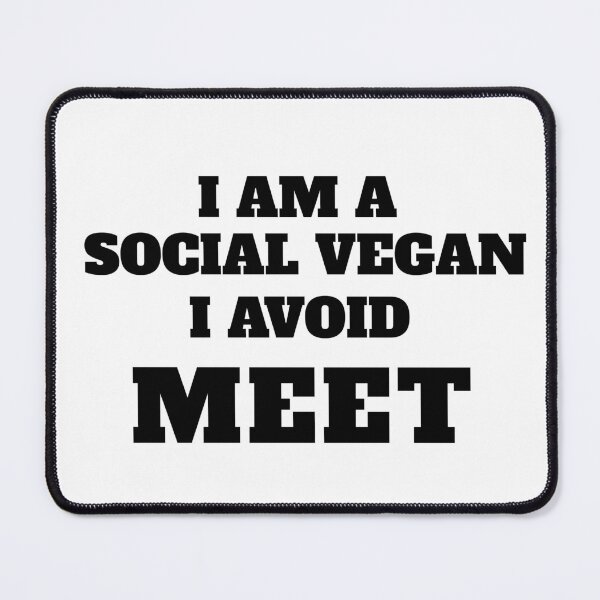 Item preview, I'm a Social Vegan designed and sold by DeMineArts.