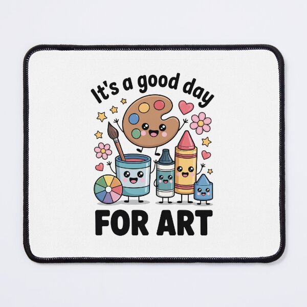 Item preview, It's a good day FOR ART designed and sold by jkrphoto.