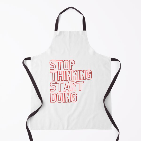 Item preview, Stop Thinking Start Doing - Red designed and sold by prandre.