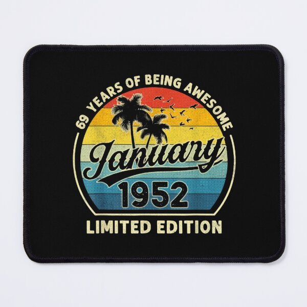 Item preview, 69 Years Of Being Awesome January 1952 Birthday Art designed and sold by sandylel.