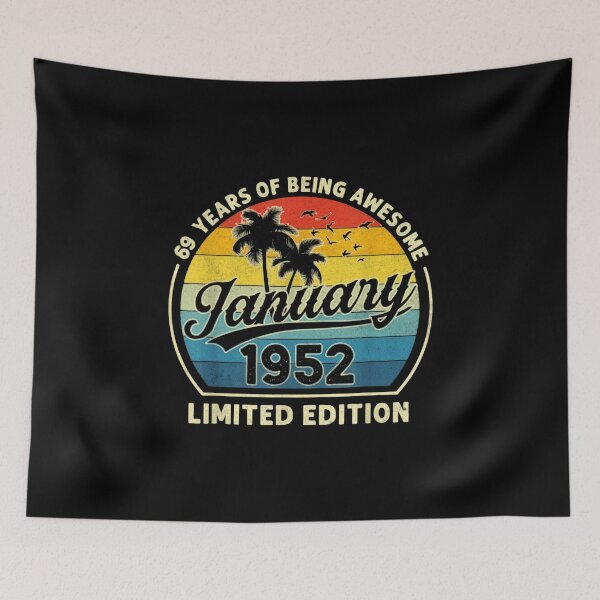 Item preview, 69 Years Of Being Awesome January 1952 Birthday Art designed and sold by sandylel.