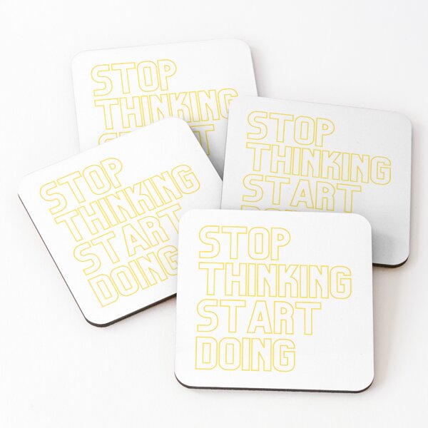 Item preview, Stop Thinking Start Doing - Yellow designed and sold by prandre.