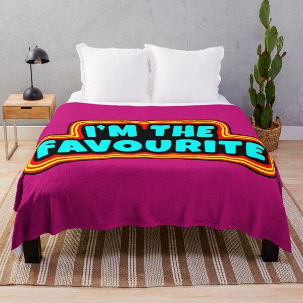 Item preview, I'm The Favourite designed and sold by glowdesigns.