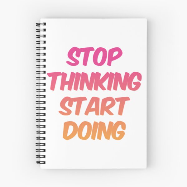 Item preview, Stop Thinking Start Doing designed and sold by prandre.