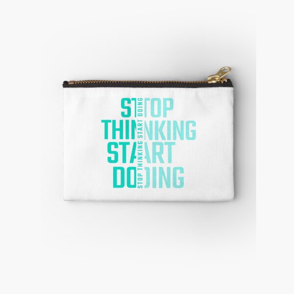 Item preview, Stop Thinking Start Doing designed and sold by prandre.