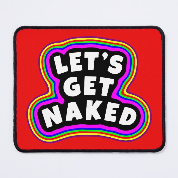 Item preview, Let's Get Naked designed and sold by glowdesigns.