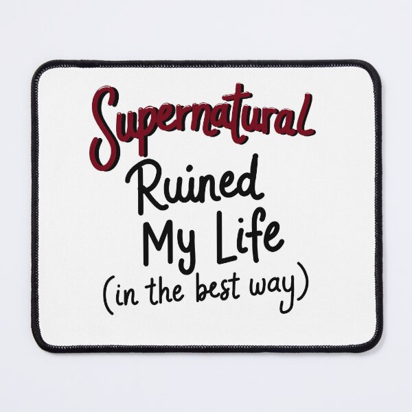 Item preview, Supernatural ruined my life designed and sold by TineHunterArt.