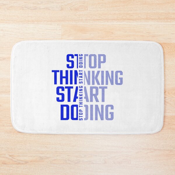 Item preview, Stop Thinking Start Doing  designed and sold by prandre.