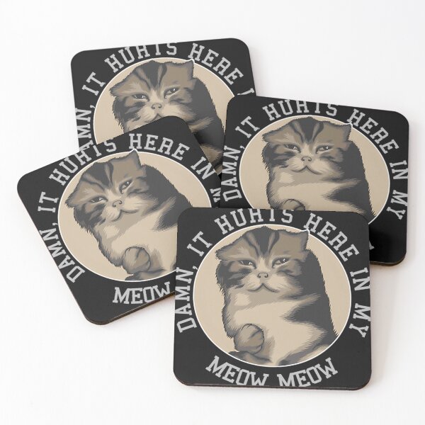 Item preview, It Hurts Here In My Meow Meow Cat Meme designed and sold by BellaGraphicCo.