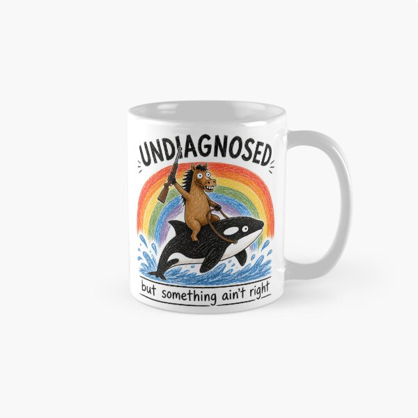 Item preview, Undiagnosed But Something Ain'T Right designed and sold by BellaGraphicCo.