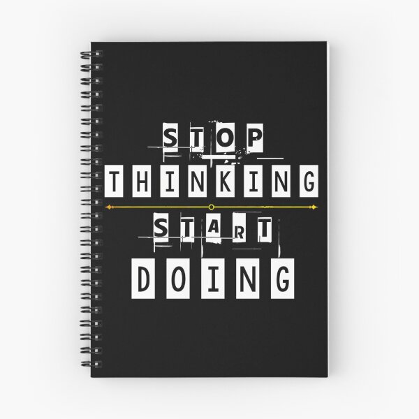 Item preview, Stop Thinking Start Doing designed and sold by prandre.