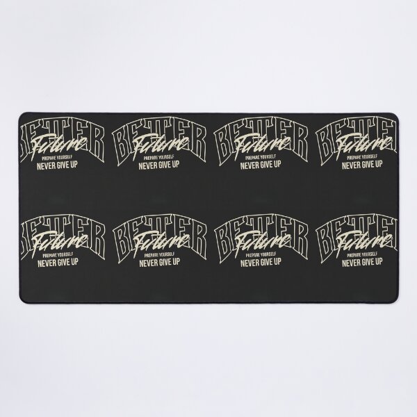 Item preview, Better Future Never Give Up Motivational designed and sold by Freedom Line Studio.
