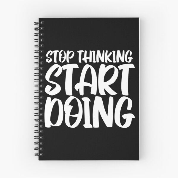 Item preview, Stop Thinking Start Doing designed and sold by prandre.