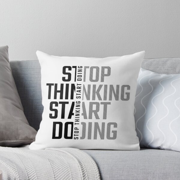 Item preview, Stop Thinking Start Doing designed and sold by prandre.