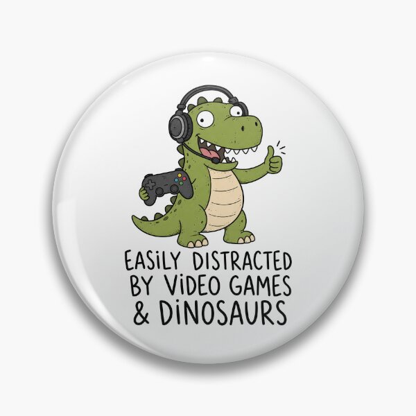 Item preview, Easily Distracted by Dinosaurs and Video Games designed and sold by ShirtWreck.