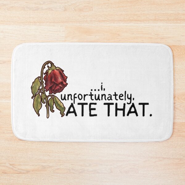 Item preview, I Unfortunately Ate That designed and sold by Context Optional.
