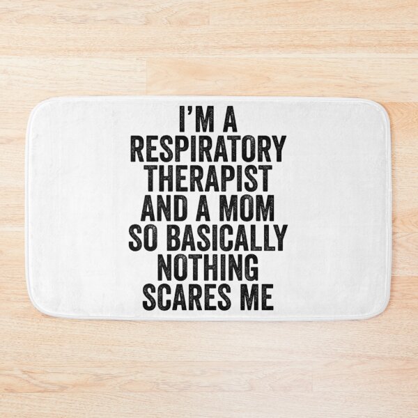 Item preview, I'M A Respiratory Therapist And A Mom So Basically Nothing Scares Me designed and sold by UKCoinsShopp.