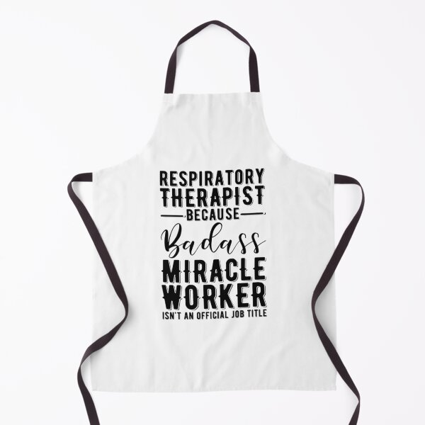 Item preview, Respiratory Therapist Because Badass Miracle Worker Isnt'T An Official Job Title designed and sold by UKCoinsShopp.