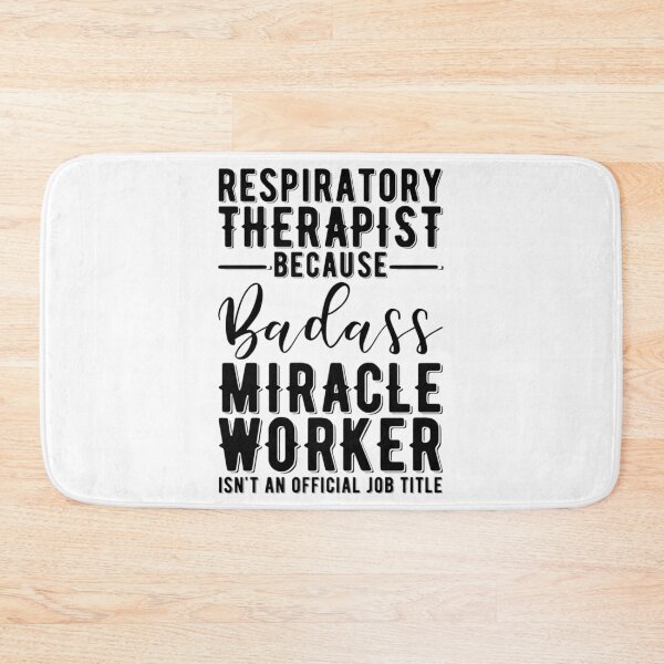 Item preview, Respiratory Therapist Because Badass Miracle Worker Isnt'T An Official Job Title designed and sold by UKCoinsShopp.