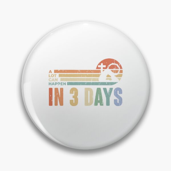 Item preview, A Lot Can Happen In 3 Days designed and sold by CharmiA Fox.