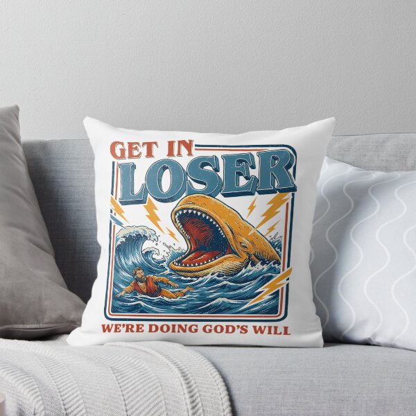 Item preview, Get In Loser Were Doing Gods Will Jonah And The Whale designed and sold by OldSchoolCubak.