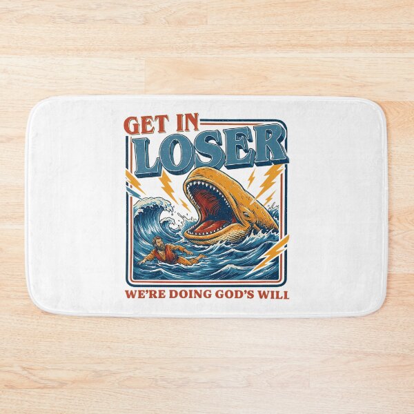Item preview, Get In Loser Were Doing Gods Will Jonah And The Whale designed and sold by OldSchoolCubak.