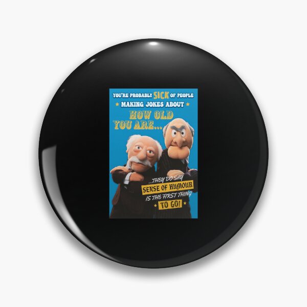 Item preview, Statler & Waldorf Old Age Humor designed and sold by Jacklynmard.