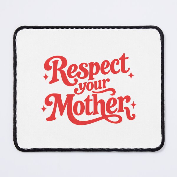 Item preview, Respect Your Mother designed and sold by OldSchoolCubak.