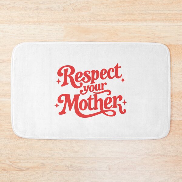 Item preview, Respect Your Mother designed and sold by OldSchoolCubak.
