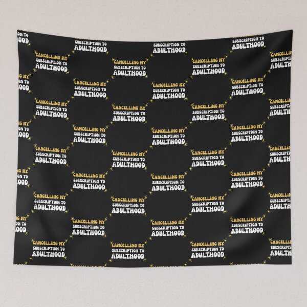 Item preview, Retro Cancelling My Subscription To Adulthood Funny Quote designed and sold by mumchaosdesigns.