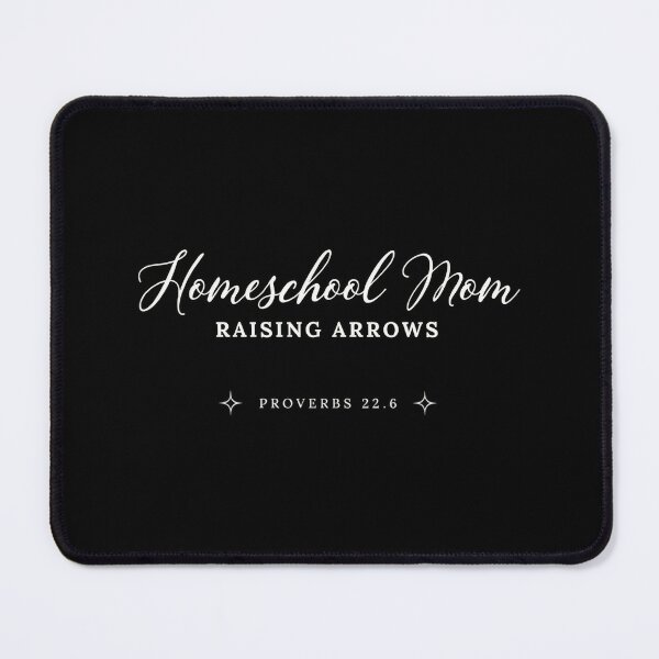 Item preview, Homeschool Mom Raising Arrows Proverbs 22:6 Script Design designed and sold by PrintSpire Studios.