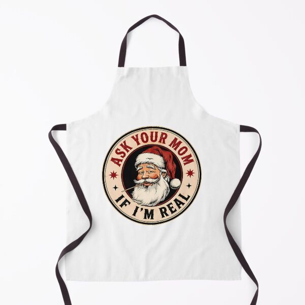 Item preview, Inappropriate Christmas Ask Your Mom If Im Real Funny Christmas designed and sold by Level3Visualsd.