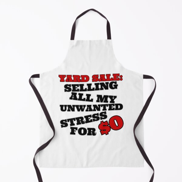Item preview, Yard sale: selling all my unwanted stress for $0 | Funny Sarcastic Quote designed and sold by 22k Lab Studio.