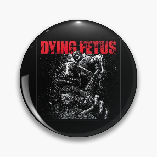 Item preview, Dying Fetus  designed and sold by KaileyBrekke.