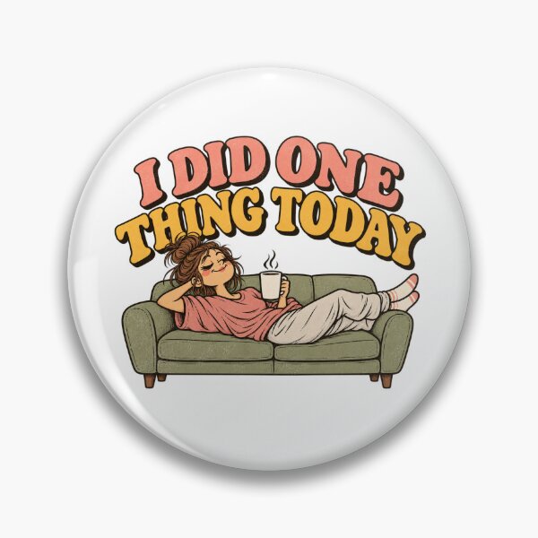 Item preview, I Did One Thing Today designed and sold by VibnWalls.