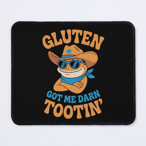 Item preview, GLUTEN GOT ME DARN TOOTIN designed and sold by jkrphoto.