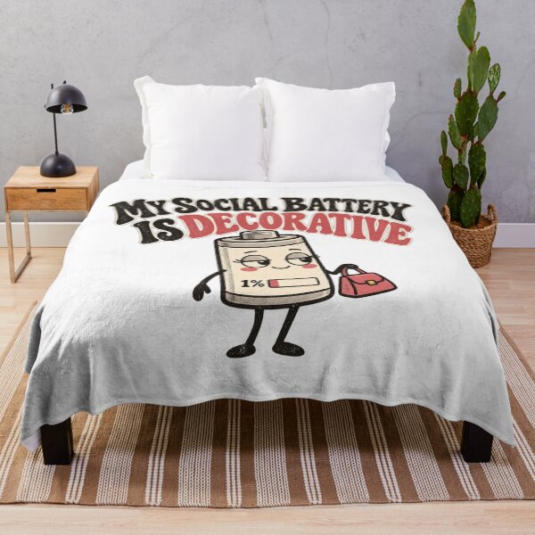 Item preview, My Social Battery Is Decorative designed and sold by VibnWalls.