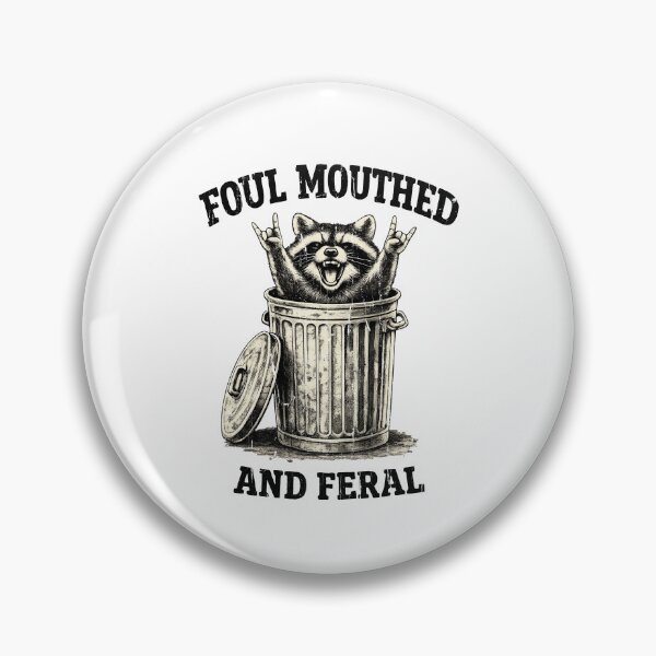 Item preview, Foul Mouthed And Feral designed and sold by CharmiA Fox.